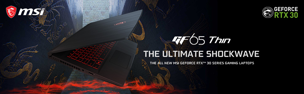 MSI GF65 Thin RTX 30 Series Gaming Laptop